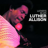 Luther Allison - Luther's Blues